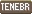 Ténèbres