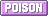 Poison