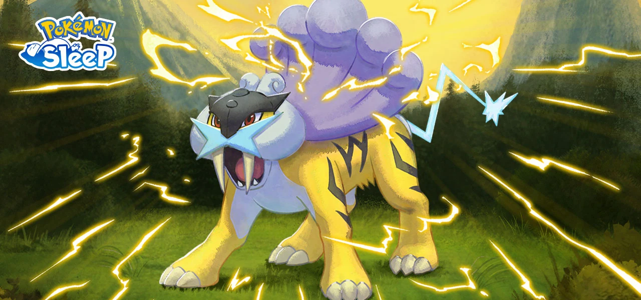 Évènement «&nbsp;Recherches sur Raikou&nbsp;» Pokémon Sleep