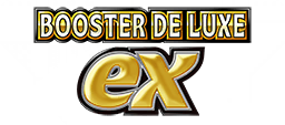 Booster de Luxe ex