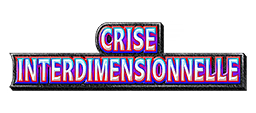 Crise Interdimensionnelle