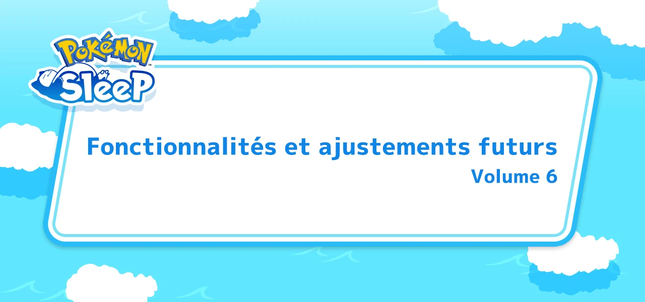 Image mise en avant de l’article Pokémon Sleep : cadeaux, fonctionnalités et ajustements futurs (volume 6) !